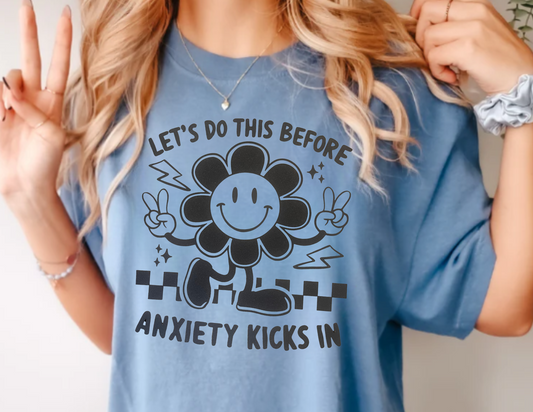 Let's Do This Before My Anxiety Kicks In image 0